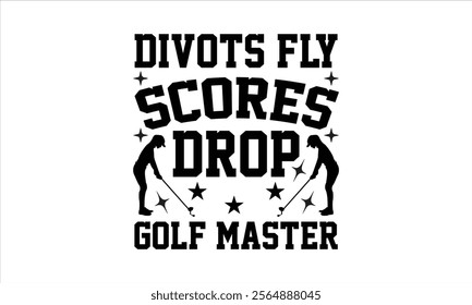 Golf Master -Designer T-Shirts vector  illustrator eps