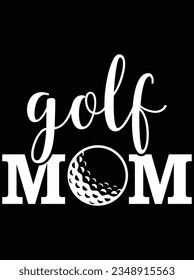 Golf mom vector art design, eps file. design file for t-shirt. SVG, EPS cuttable design file