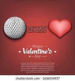 Golf in my heart. Happy Valentines Day. Pattern with golf ball and heart on an isolated background. Design template for greeting card, banner, poster, flyer, badges, t-shirt. Vector illustration