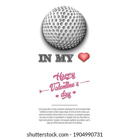 Golf in my heart. Happy Valentines Day. Design pattern on the golf theme for greeting card, logo, emblem, banner, poster, flyer, badges, t-shirt. Vector illustration