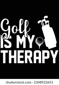 Golf is my therapy vector art design, eps file. design file for t-shirt. SVG, EPS cuttable design file