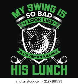Golf Quotes Say T-Shirt Design, Golfer Vektorelemente.