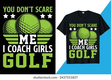 Golf Quotes T-shirt Vector, Golf Tee Shirt Design