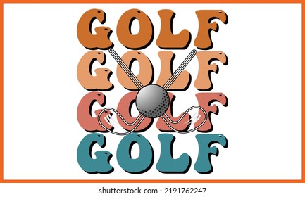 Golf, Retro Wavy SVG T-shirts Design.