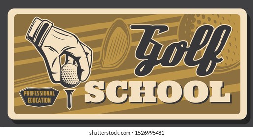 Golf School Or Academy. Vector Illustration, Hand In White Glove Put Ball On Tee Putter, Stick Silhouette. Club League, Club-and-ball Sport, Professional Golf Sport Tournament Advert