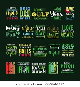 Golf t shirt bundle. 20 set. Colorful Sports Vector Illustration quotes. Design template for t shirt, typography, print, poster, banner, gift card, label sticker, flyer, mug design etc. EPS 10. POD