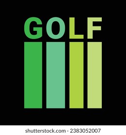 Golf t shirt design. Sports Vector Illustration quote. Design template for t shirt, typography, print, poster, banner, gift card, label sticker, flyer, mug design etc. EPS-10. POD.