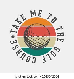 Diseño de camisetas de golf, diseño de camisetas de golf de vintage, diseño de camisetas de golf de Typografía, diseño de camisetas de golf de Retro