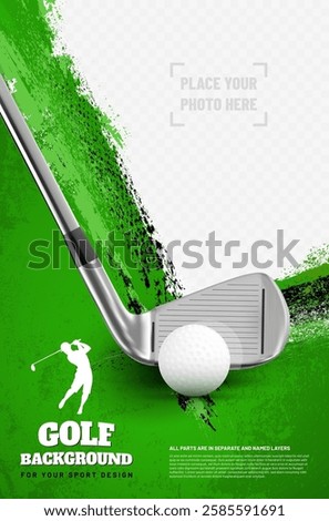 Golf tournament poster template with ball, metal club, grungy background, copy space and place for your photo - vector illustration