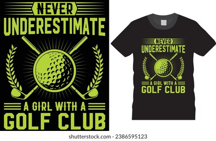 Golf Typography t shirt design vector template. Awesome golf t-shirt design high-quality t shirt, Golf design ready for print fashion poster vector.