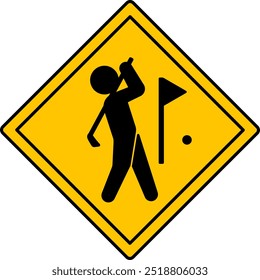 Golfer Zone Yellow Sign. Road Sign, Sticker. Man With Club Playing Golf. Sports Competition. Vector Icon