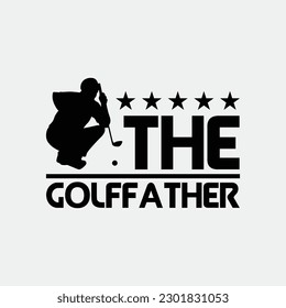 The Golffather Golf Dad T-shirt Golfing Fathers Day T-shirt