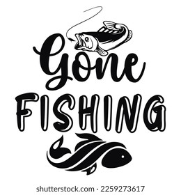 Gone Fishing Shirt Printvorlage. Typografie-Design für Fischer, Papa, Vatertag, Papa, Mama