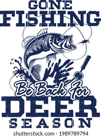 gone fishing t shirt design. very nice design for fishing tournament. 