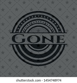Gone realistic dark emblem. Vector Illustration. Detailed.