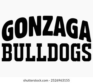 Gonzaga Bulldogs Svg,State University Svg,Mascot School Shirt,Game Day Shirt,Football Quotes Svg,Cut File,Silhouette