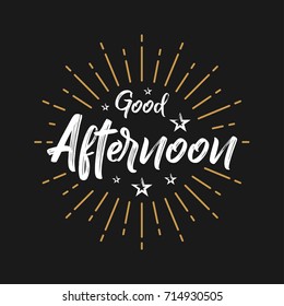 Good Afternoon Fireworks Today Day Lettering Stock Vector Royalty Free