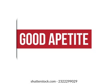 good apetite red vector banner illustration isolated on white background