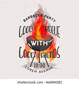 Good barbecue with good friends. BBQ party invitation flyer with bbq grill and cartoon fire, vector illustration.