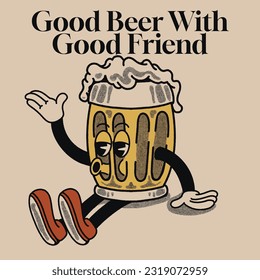 Good Beer with good friend With Beer Groovy Character Design