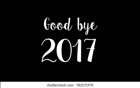 Good Bye 2017 background