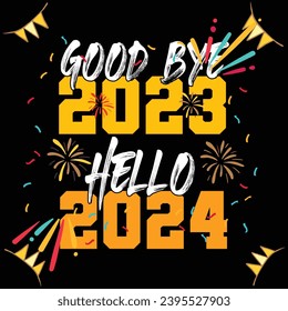 GOOD BYE 2023 HELLO 2024 SHIRT DESIGN 2-01