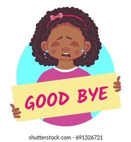 Good bye banner. African or Afro-American girl holding poster - Good bye. Vector Illustration