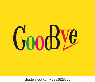 Good Bye. Hand drawn vector lettering. Isolated on white background. Design for poster, greeting card, photo album, banner. Vector illustration