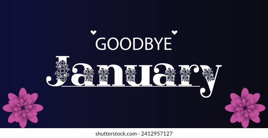 Good Bye January Beautiful Text  illustration Design