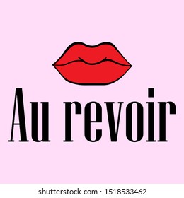 GOOD BYE LIPS, SLOGAN PRINT VECTOR