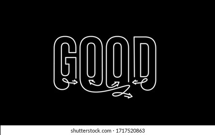 Good Calligraphic line art Text Vector illustration Design.