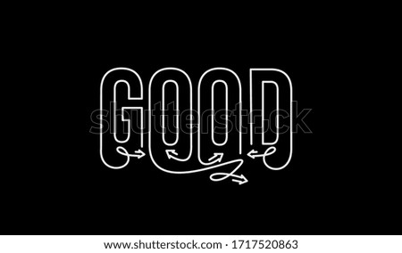 Good Calligraphic line art Text Vector illustration Design.