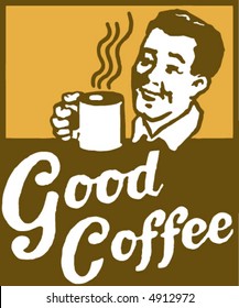 "Good Coffee" retro signage.