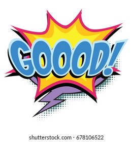 good comic word. Pop art retro vector illustration