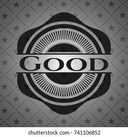 Good dark badge