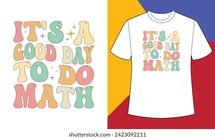 Es un buen día para hacer matemáticas, diseño de camisetas de día pi