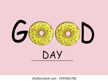 good day donut design vector