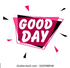 Good Day Images Stock Photos Vectors Shutterstock