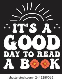 
Its a good day to read a book tshirt design. Its sepcialy design for book lovers. You can use it for personal also busniess. 