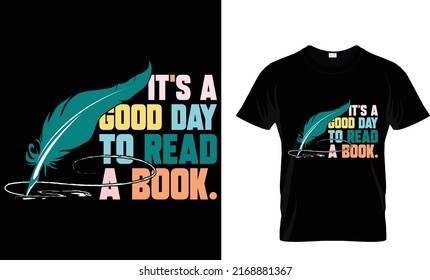 It's a good day to read a book...T-shirt 