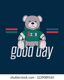 good day slogan on bear illustration art