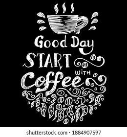 good day start with coffee, quotes