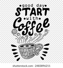 Buen día empezar con café, citas doodle Vector