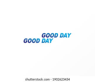Good Day Text Vector Design Template