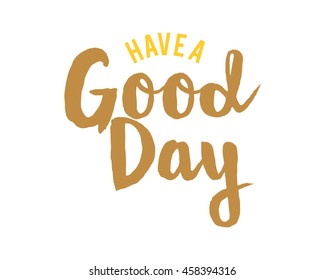 good day typography typographic creative writing text image 2