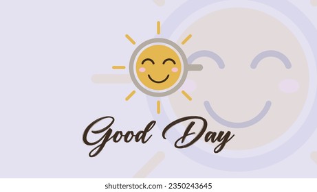 Good day. Vector illustration of sun with glasses. Suitable for banners, greeting cards, stickers, social media, t-shirts etc