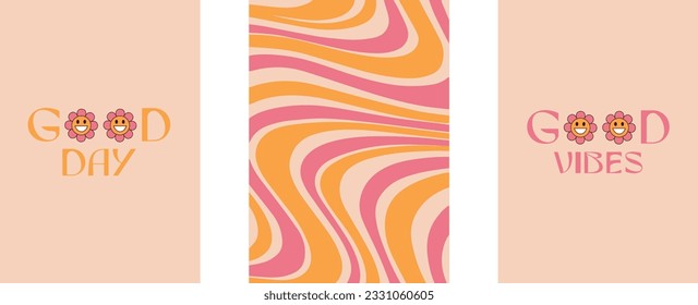 Good day. Good vibe. Collection of bright groovy posters 70s. Retro wavy backgrounds with a vintage colors. Funny flowers.