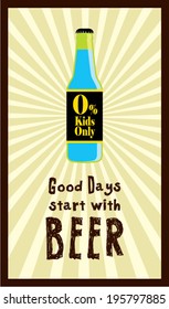good days start with beer poster illustration