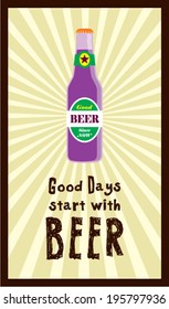 good days start with beer poster illustration