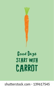 good days start with carrot